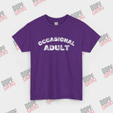 Occasional Adult - SwagTee