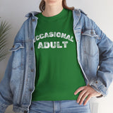 Occasional Adult - SwagTee