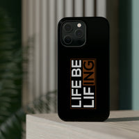 Life Be Lifing - Apple Tough Case (MagSafe)