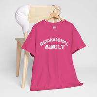 Occasional Adult - SwagTee