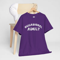 Occasional Adult - SwagTee